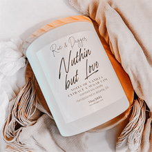 Load image into Gallery viewer, Nuthin but Love Candle