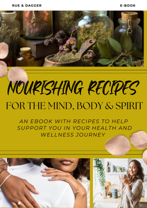 Nourishing Recipes for The Mind, Body & Spirit (Ebook)